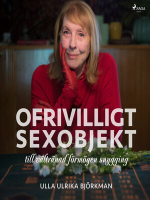 cover image of Ofrivilligt sexobjekt